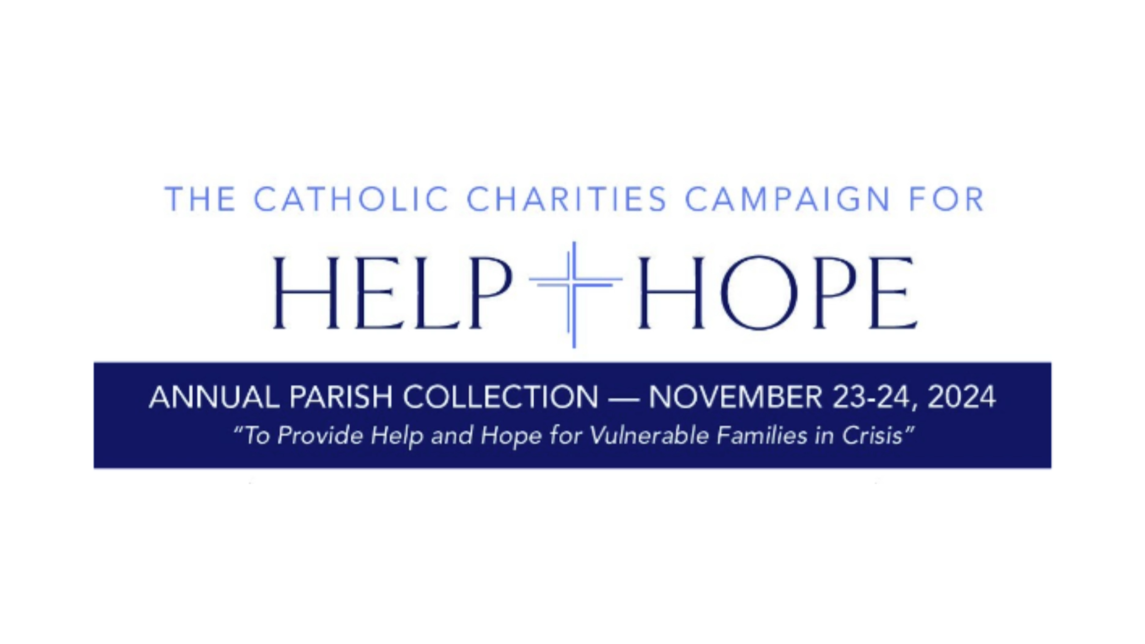 Second Collections at Mass This Weekend Will Benefit Catholic Charities ...